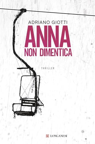 Anna non dimentica (Kindle Edition)