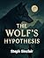 The Wolf's Hypothesis