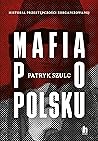 Mafia po polsku. ...