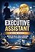 The Executive Assistant Pla...