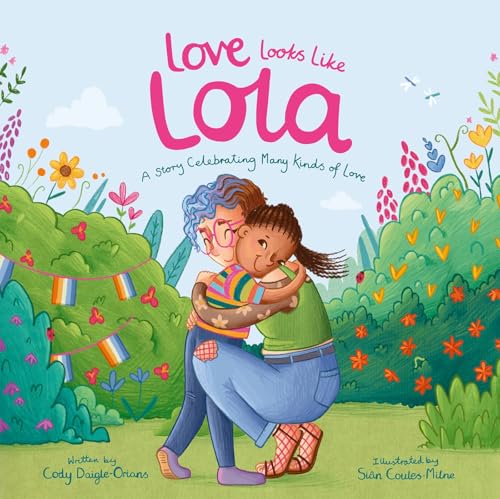 Love Looks Like Lola (Kindle Edition)