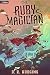 The Ruby Magician by D. R. Hudgins