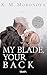 My Blade, Your Back (Dark Forces #2)