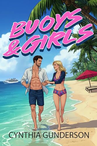 Buoys & Girls (Dreamboat Cruises #1)