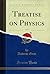Treatise on Physics, Vol. 1