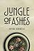 Jungle of Ashes