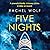 Five Nights