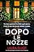 Dopo le nozze: Un thriller ...