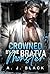 Crowned by the Bratva Monster (The Kingpins' Brides #5)
