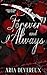 Forever and Always by Aria Devereux