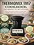 THERMOMIX TM7 COOKBOOK FOR ...