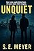 Unquiet