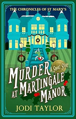 Murder at Martingale Manor (Chronicles of St. Mary's)