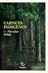 Carnets indigènes...