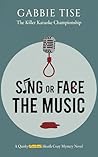 Sing Or Face The ...