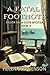 A FATAL FOOTNOTE by Helen Stephenson