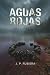 Aguas Rojas