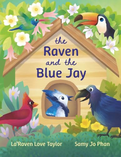The Raven and the Blue Jay (Paperback)