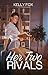 Her Two Rivals: A New Adult...