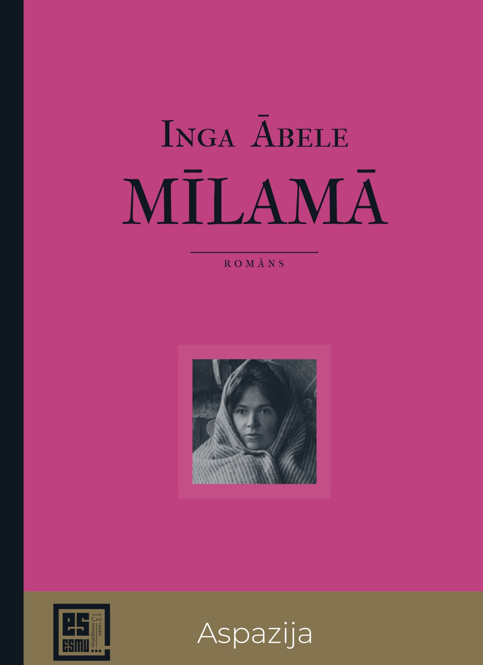 Mīlamā (Hardcover)