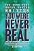 You Were Never Real - How t...