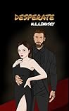 Book cover for DESPERATE (The Desperate Duet Book 1)