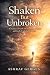Shaken But Unbroken by Ashraf GERGES Shaken But Unbroken by Ashraf GERGES