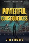 Powerful Conseque...