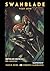 Swanblade: Year Zero