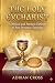 The Holy Eucharist: A Bibli...