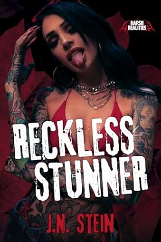 Reckless Stunner: A gritty sports romance (Harsh Realities Book 1)