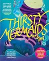 Thirsty Mermaids