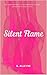 Silent Flame (The Five Fami...