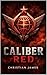 Caliber Red