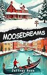MOOSEDREAMS
