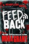 Book cover for Feedback (Newsflesh Novels Book 4)