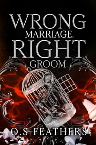 Wrong Marriage. Right Groom (Wrong Vows #2)