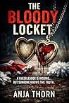The Bloody Locket...