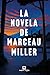 La novela de Marceau Miller by Marceau Miller