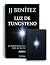 Pack Luz de Tungsteno by J. J. Benitez
