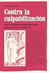 Contra la culpabi...