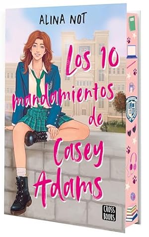 Los diez mandamientos de Casey Adams (Liberty Haven #1)
