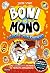 Boni vs. Mono 7. Boni vs. Mono y el caos en el multiverso
