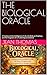 THE BIOLOGICAL ORACLE: A Tr...