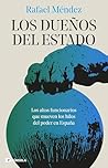 Los dueños del Es...