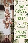The Gospel of Trees: A Memoir Book cover for The Gospel of Trees: A Memoir