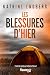 Les Blessures d'hier (Fleuve noir) (French Edition)