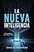 LA NUEVA INTELIGENCIA: Cómo...