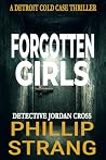 Forgotten Girls: ...