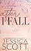 After I Fall: A Dark Academia Military Romance (Falling)